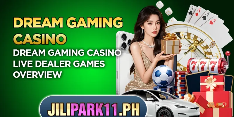 Dream Gaming Casino live dealer games overview