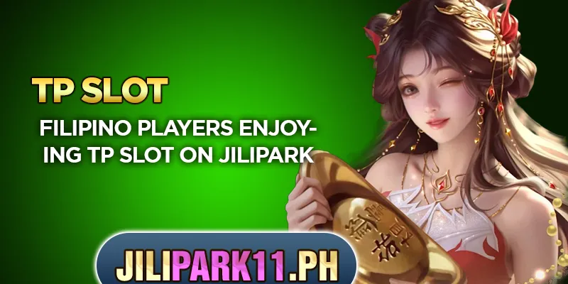 TP Slot Review – Worth Playing or Not? 4 Filipino players enjoying TP Slot on Jilipark