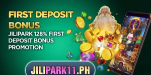 Jilipark 128% first deposit bonus promotion
