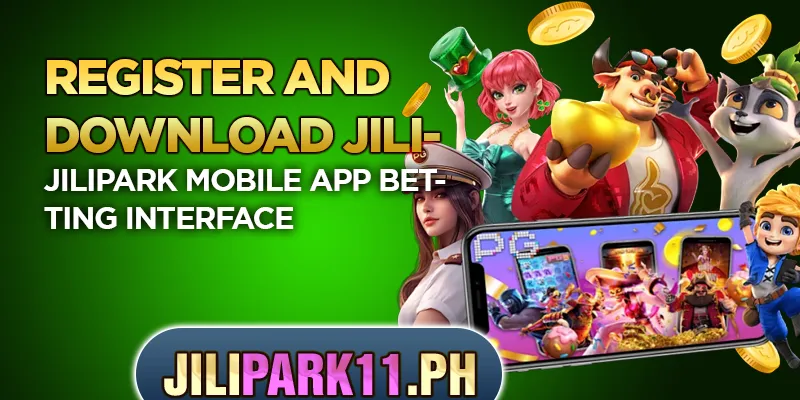 Jilipark Register & App Download Bonus 666 PESO 2 JILIPARK mobile app betting interface