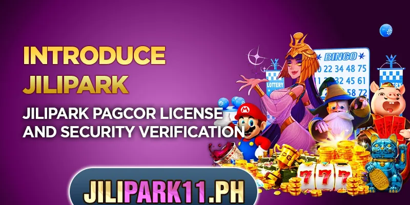 Jilipark PAGCOR license and security verification