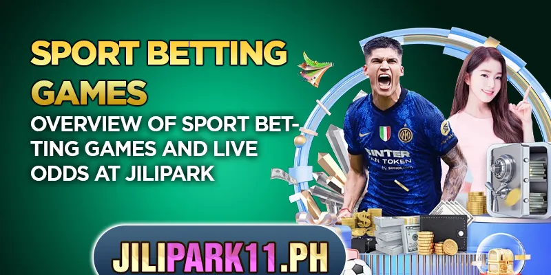 Download Sport Betting Games & Get Rewards 2 Overview of sport betting games and live odds at JILIPARK
